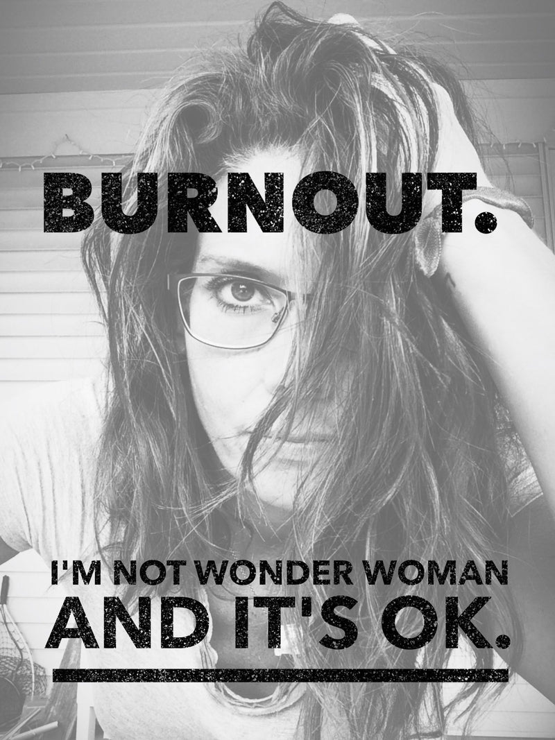 creative burnout and being super woman