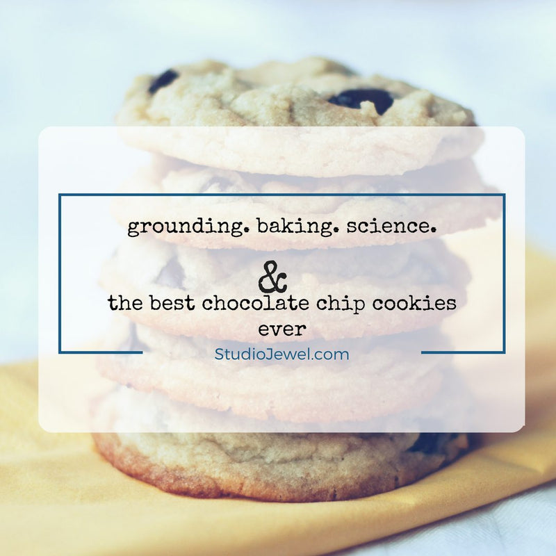 The Best Chocolate Chip Cookies. And grounding yourself with the act of baking.