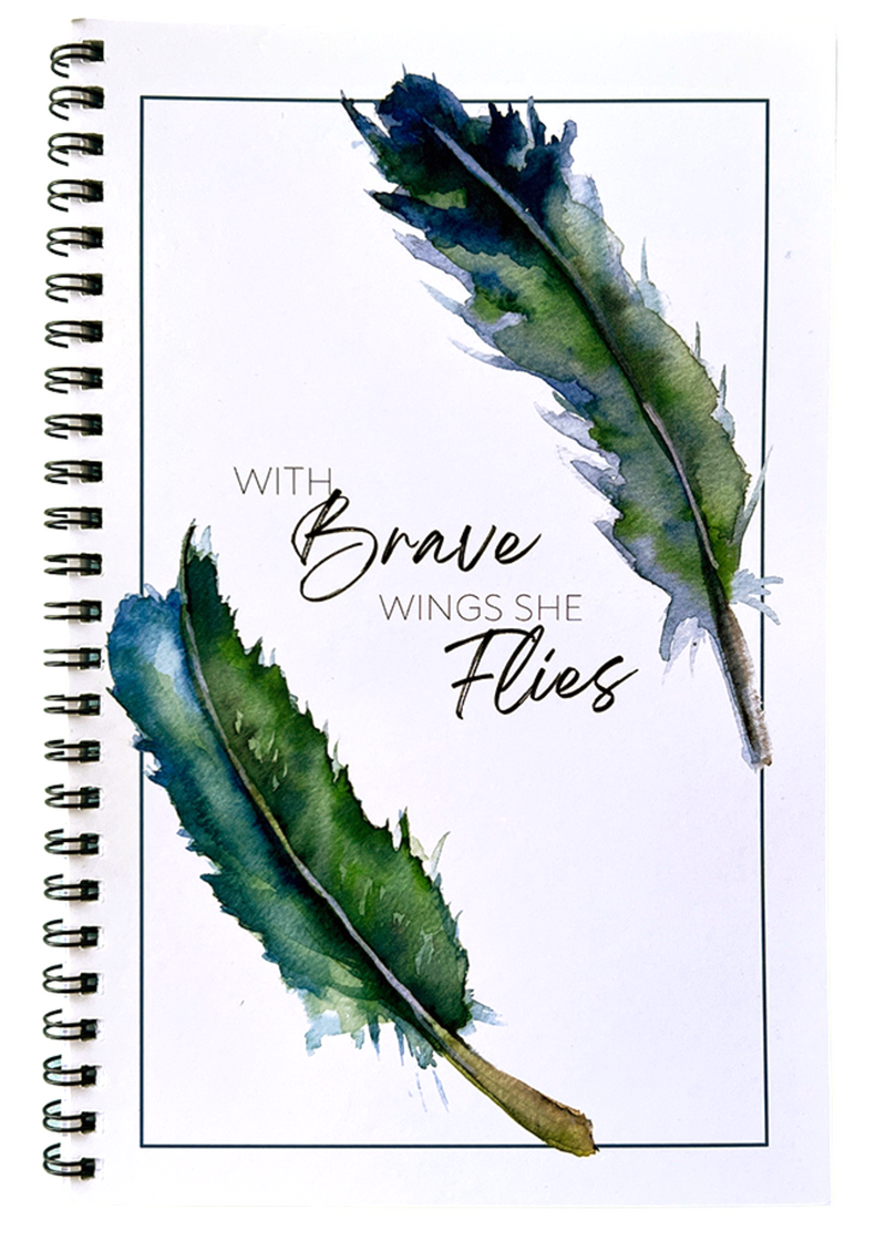 With Brave Wings She Flies Notebook Journal